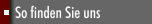 So finden Sie uns
