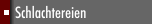 Schlachtereien